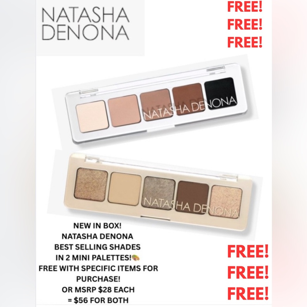NIB! NATASHA DENONA MINI PALETTE DUO! BEST SELLING COLORS! FREE?!